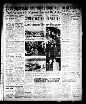 Primary view of object titled 'Sweetwater Reporter (Sweetwater, Tex.), Vol. 43, No. 302, Ed. 1 Monday, April 29, 1940'.