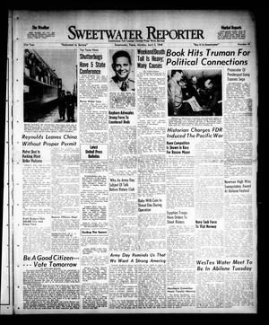 Primary view of object titled 'Sweetwater Reporter (Sweetwater, Tex.), Vol. 51, No. 81, Ed. 1 Monday, April 5, 1948'.