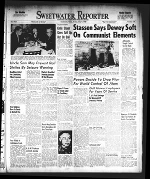 Primary view of object titled 'Sweetwater Reporter (Sweetwater, Tex.), Vol. 51, No. 110, Ed. 1 Sunday, May 9, 1948'.