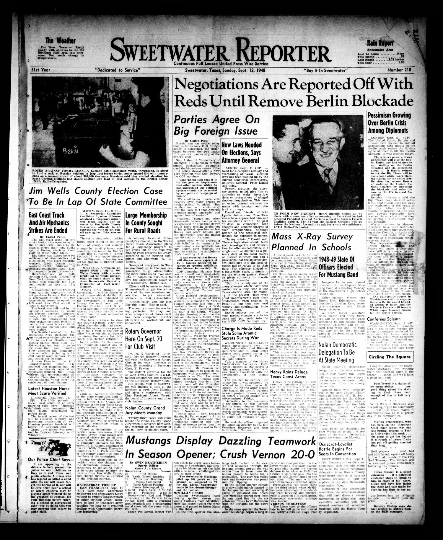 Sweetwater Reporter (Sweetwater, Tex.), Vol. 51, No. 218, Ed. 1 Sunday, September 12, 1948
                                                
                                                    [Sequence #]: 1 of 24
                                                