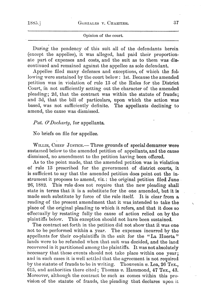 Cases argued and decided in the Supreme Court of the State of Texas, during the latter part of the Tyler term, 1884, and the Galveston term, 1885.  Volume 63.
                                                
                                                    37
                                                