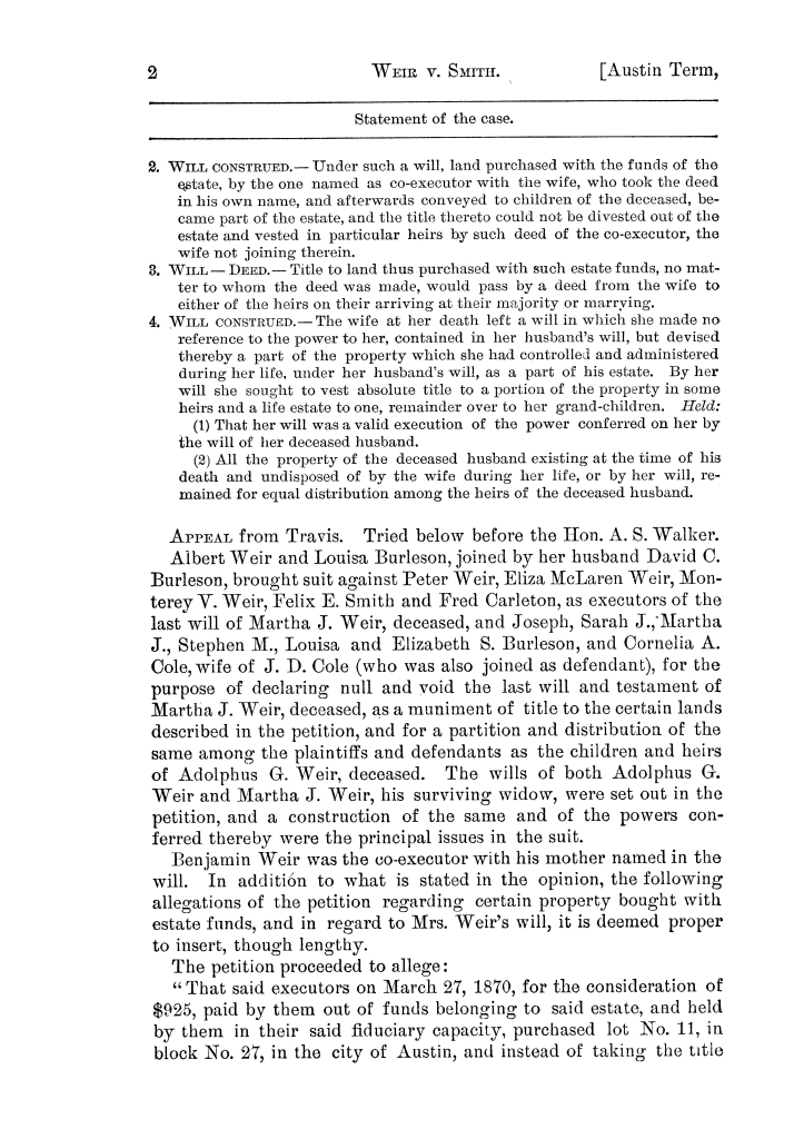 Cases argued and decided in the Supreme Court of the State of Texas, during the latter part of the Austin term, 1884, and the Tyler term, 1884.  Volume 62.
                                                
                                                    2
                                                
