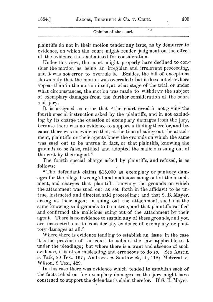 Cases argued and decided in the Supreme Court of the State of Texas, during the latter part of the Austin term, 1884, and the Tyler term, 1884.  Volume 62.
                                                
                                                    405
                                                