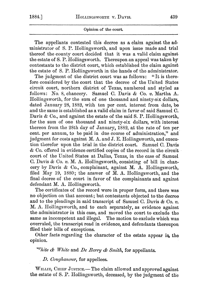 Cases argued and decided in the Supreme Court of the State of Texas, during the latter part of the Austin term, 1884, and the Tyler term, 1884.  Volume 62.
                                                
                                                    439
                                                