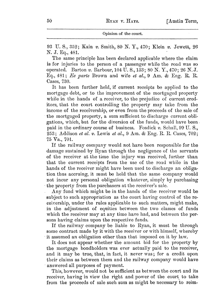 Cases argued and decided in the Supreme Court of the State of Texas, during the latter part of the Austin term, 1884, and the Tyler term, 1884.  Volume 62.
                                                
                                                    50
                                                