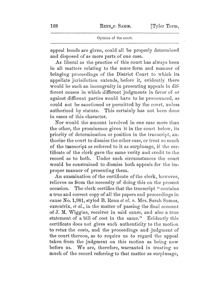 Cases argued and decided in the Supreme Court of Texas, during the latter part of the Tyler term, 1874, and the first part of the Galveston term, 1875.  Volume 42.
                                                
                                                    108
                                                