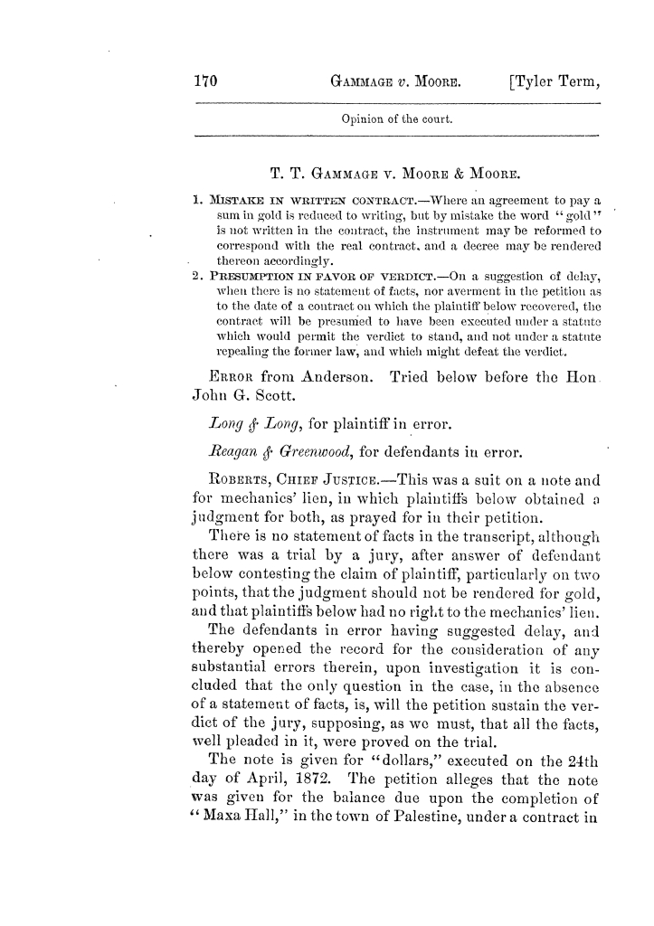 Cases argued and decided in the Supreme Court of Texas, during the latter part of the Tyler term, 1874, and the first part of the Galveston term, 1875.  Volume 42.
                                                
                                                    170
                                                