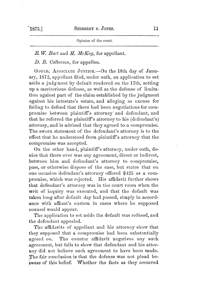Cases argued and decided in the Supreme Court of Texas, during the latter part of the Tyler term, 1874, and the first part of the Galveston term, 1875.  Volume 42.
                                                
                                                    11
                                                