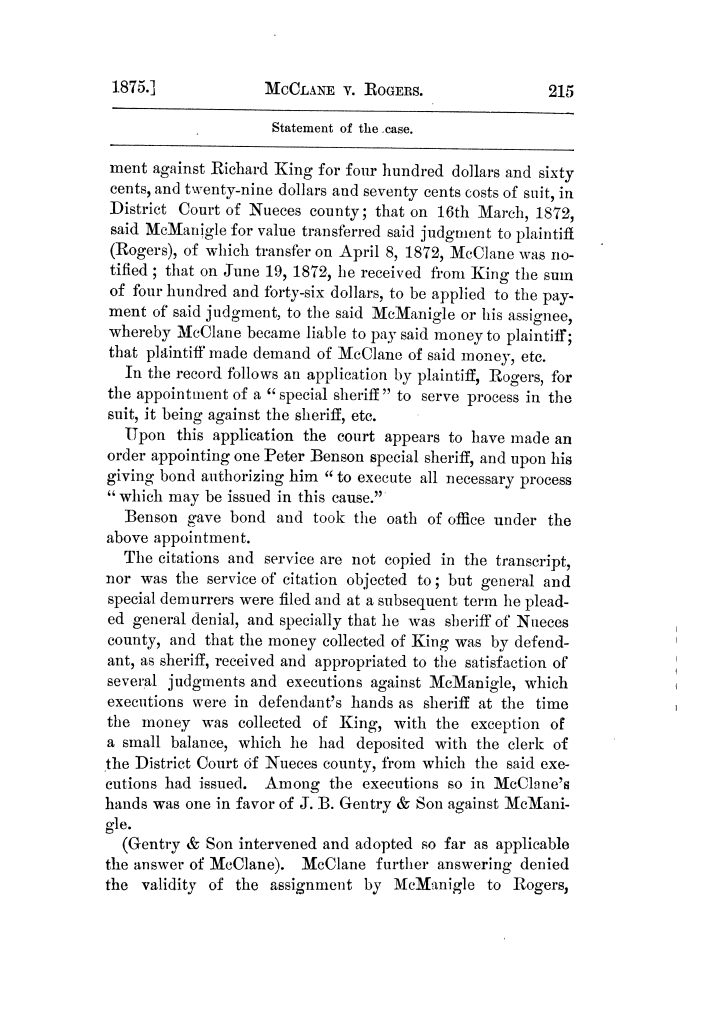 Cases argued and decided in the Supreme Court of Texas, during the latter part of the Tyler term, 1874, and the first part of the Galveston term, 1875.  Volume 42.
                                                
                                                    215
                                                