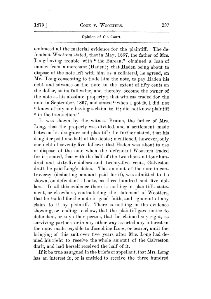 Cases argued and decided in the Supreme Court of Texas, during the latter part of the Tyler term, 1874, and the first part of the Galveston term, 1875.  Volume 42.
                                                
                                                    297
                                                