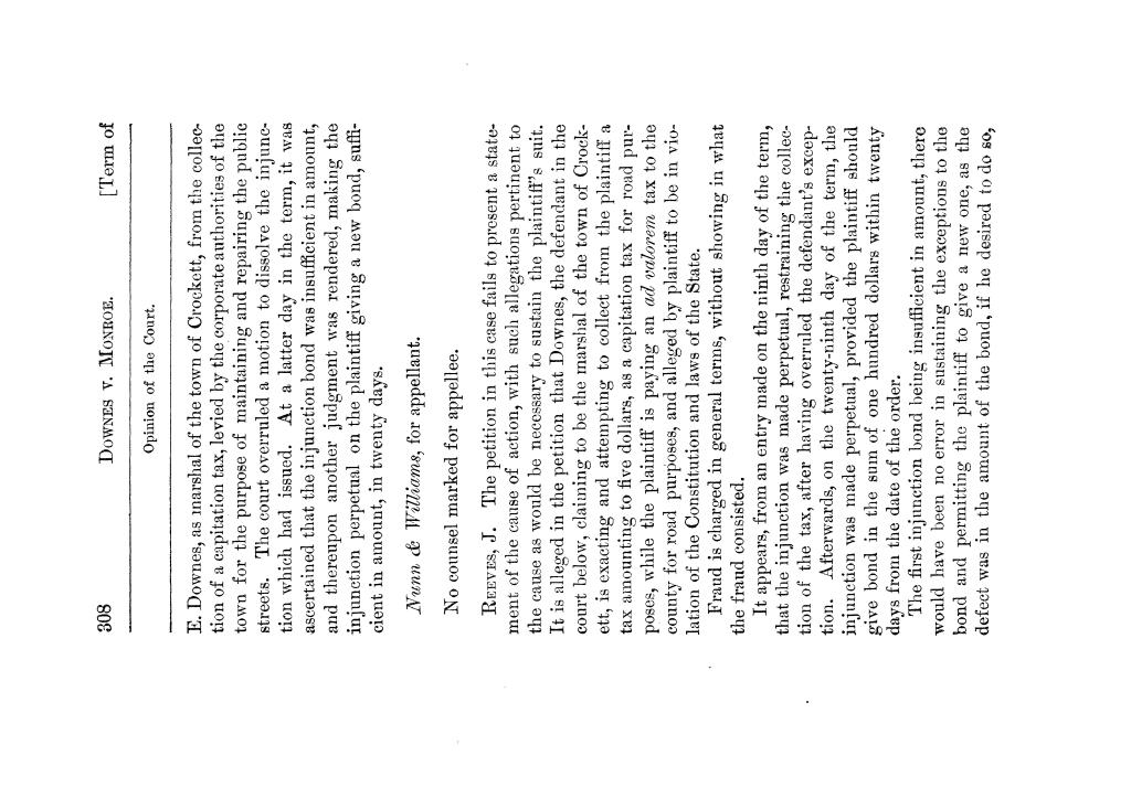 Cases argued and decided in the Supreme Court of Texas, during the latter part of the Tyler term, 1874, and the first part of the Galveston term, 1875.  Volume 42.
                                                
                                                    308
                                                