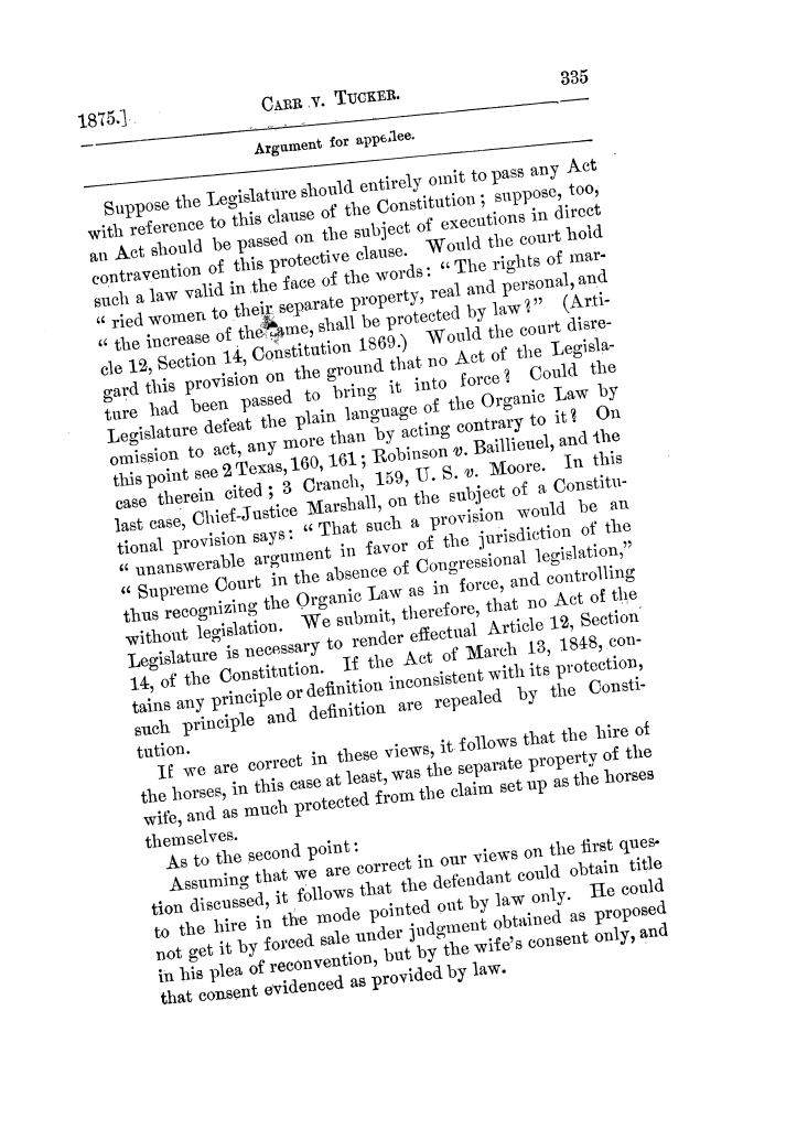 Cases argued and decided in the Supreme Court of Texas, during the latter part of the Tyler term, 1874, and the first part of the Galveston term, 1875.  Volume 42.
                                                
                                                    335
                                                