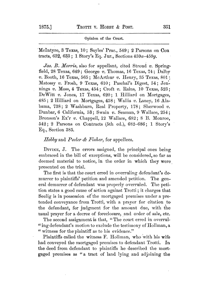 Cases argued and decided in the Supreme Court of Texas, during the latter part of the Tyler term, 1874, and the first part of the Galveston term, 1875.  Volume 42.
                                                
                                                    351
                                                