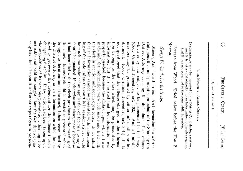 Cases argued and decided in the Supreme Court of Texas, during the latter part of the Tyler term, 1874, and the first part of the Galveston term, 1875.  Volume 42.
                                                
                                                    88
                                                