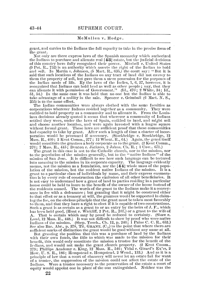 Reports of cases argued and decided in the Supreme Court of the State of Texas during a part of December term, 1849, at Austin and a part of Galveston Term, 1851. Volume 5.
                                                
                                                    22
                                                