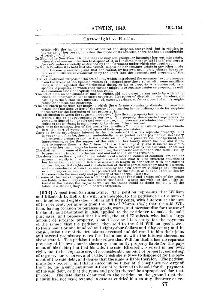 Reports of cases argued and decided in the Supreme Court of the State of Texas during a part of December term, 1849, at Austin and a part of Galveston Term, 1851. Volume 5.
                                                
                                                    77
                                                