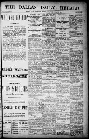 Primary view of object titled 'The Dallas Daily Herald. (Dallas, Tex.), Vol. 29, No. 116, Ed. 1 Thursday, April 13, 1882'.