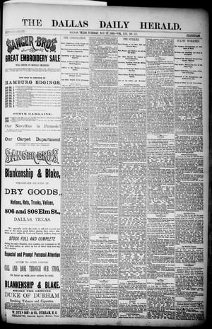 Primary view of object titled 'The Dallas Daily Herald. (Dallas, Tex.), Vol. 30, No. 157, Ed. 1 Tuesday, May 29, 1883'.