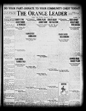 Primary view of object titled 'The Orange Leader (Orange, Tex.), Vol. 16, No. 105, Ed. 1 Thursday, November 21, 1929'.