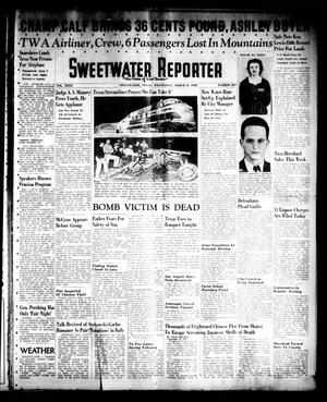 Primary view of object titled 'Sweetwater Reporter (Sweetwater, Tex.), Vol. 40, No. 307, Ed. 1 Wednesday, March 2, 1938'.