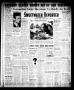 Thumbnail image of item number 1 in: 'Sweetwater Reporter (Sweetwater, Tex.), Vol. 40, No. 320, Ed. 1 Thursday, March 17, 1938'.