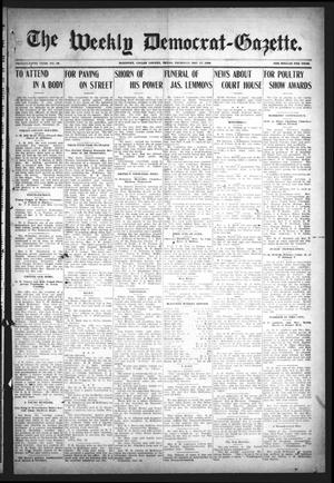 Primary view of object titled 'The Weekly Democrat-Gazette (McKinney, Tex.), Vol. 25, No. 46, Ed. 1 Thursday, December 17, 1908'.
