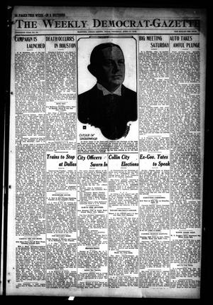 Primary view of object titled 'The Weekly Democrat-Gazette (McKinney, Tex.), Vol. 30, No. 10, Ed. 1 Thursday, April 11, 1912'.