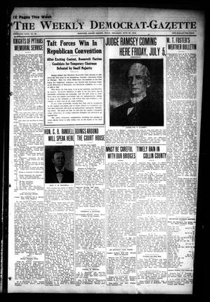 Primary view of object titled 'The Weekly Democrat-Gazette (McKinney, Tex.), Vol. 30, No. 20, Ed. 1 Thursday, June 20, 1912'.