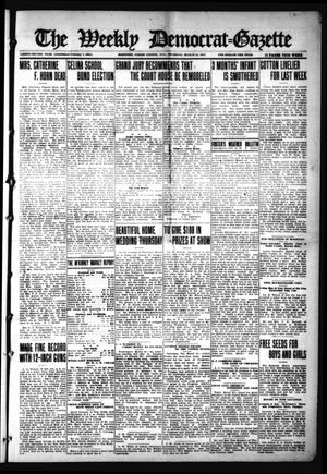 Primary view of object titled 'The Weekly Democrat-Gazette (McKinney, Tex.), Vol. 32, Ed. 1 Thursday, March 25, 1915'.