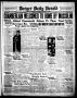 Newspaper: Borger Daily Herald (Borger, Tex.), Vol. 13, No. 43, Ed. 1 Wednesday,…
