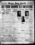 Newspaper: Borger Daily Herald (Borger, Tex.), Vol. 13, No. 73, Ed. 1 Wednesday,…