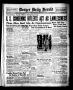 Thumbnail image of item number 1 in: 'Borger Daily Herald (Borger, Tex.), Vol. 13, No. 99, Ed. 1 Friday, March 17, 1939'.