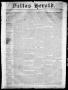 Thumbnail image of item number 1 in: 'Dallas Herald. (Dallas, Tex.), Vol. 7, No. 13, Ed. 1 Wednesday, September 29, 1858'.