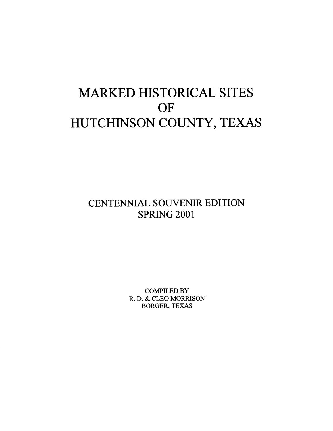 Marked Historical Sites of Hutchinson County, Texas
                                                
                                                    Front Cover
                                                
