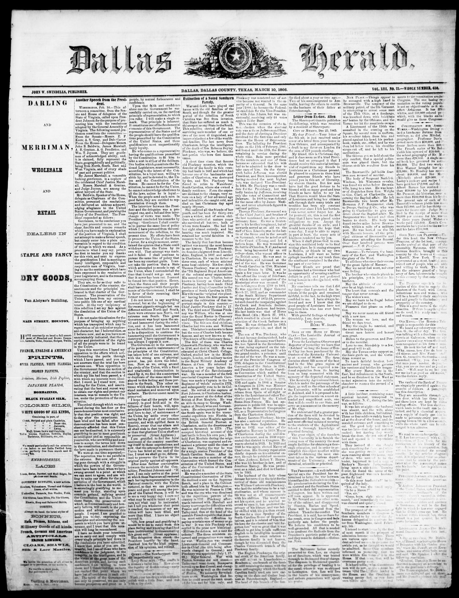 Dallas Herald. (Dallas, Tex.), Vol. 13, No. 25, Ed. 1 Saturday, March 10, 1866
                                                
                                                    [Sequence #]: 1 of 4
                                                