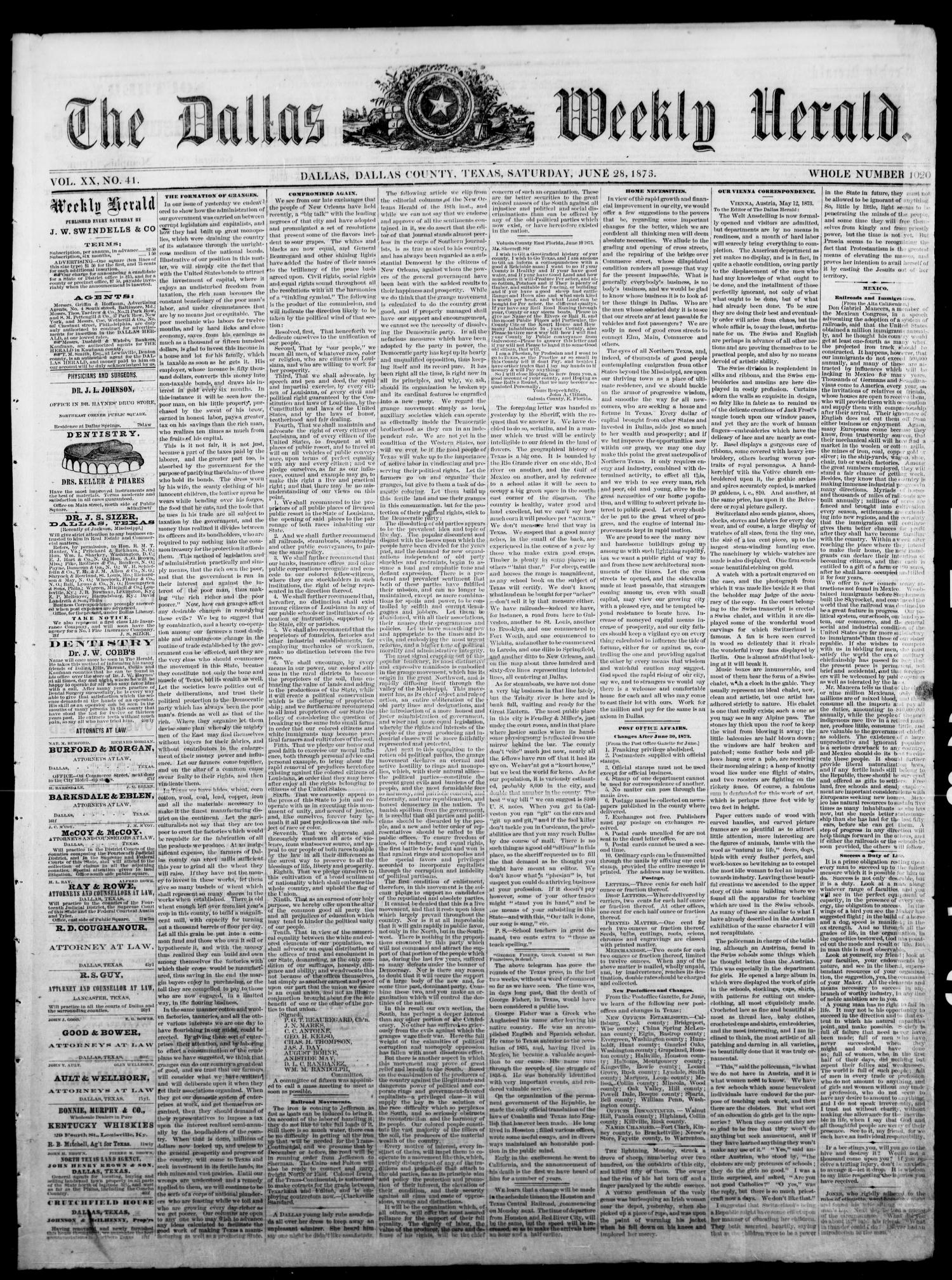 The Dallas Weekly Herald. (Dallas, Tex.), Vol. 20, No. 41, Ed. 1 Saturday, June 28, 1873
                                                
                                                    [Sequence #]: 1 of 4
                                                
