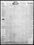 Thumbnail image of item number 1 in: 'The Dallas Weekly Herald. (Dallas, Tex.), Vol. 20, No. 47, Ed. 1 Saturday, August 9, 1873'.