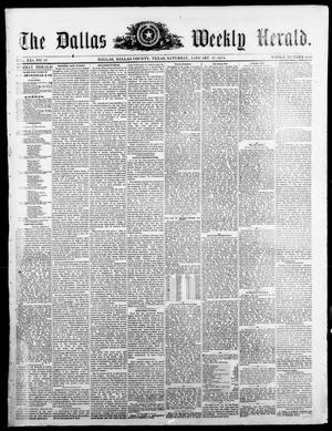 Primary view of object titled 'The Dallas Weekly Herald. (Dallas, Tex.), Vol. 21, No. 19, Ed. 1 Saturday, January 17, 1874'.