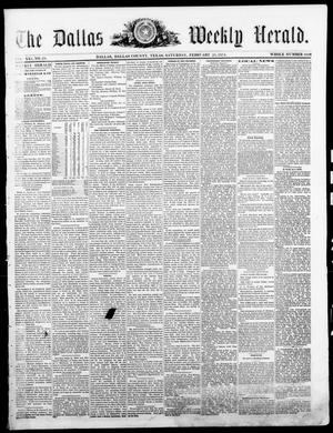 Primary view of object titled 'The Dallas Weekly Herald. (Dallas, Tex.), Vol. 21, No. 24, Ed. 1 Saturday, February 21, 1874'.