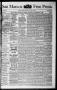 Newspaper: San Marcos Free Press. (San Marcos, Tex.), Vol. 9, No. 12, Ed. 1 Satu…