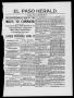 Primary view of El Paso Daily Herald. (El Paso, Tex.), Ed. 2 Monday, May 9, 1898