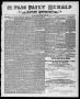 Thumbnail image of item number 3 in: 'El Paso Daily Herald. (El Paso, Tex.), Vol. 18, No. 121, Ed. 1 Saturday, June 4, 1898'.
