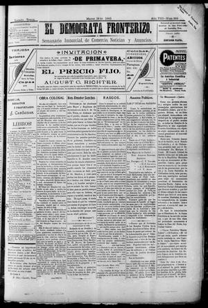Primary view of object titled 'El Democrata Fronterizo. (Laredo, Tex.), Vol. 8, No. 393, Ed. 1 Saturday, March 18, 1905'.