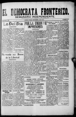 Primary view of object titled 'El Democrata Fronterizo. (Laredo, Tex.), Vol. 14, No. 671, Ed. 1 Saturday, November 16, 1918'.