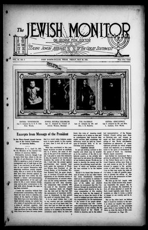 Primary view of object titled 'The Jewish Monitor (Fort Worth-Dallas, Tex.), Vol. 9, No. 5, Ed. 1 Friday, May 20, 1921'.