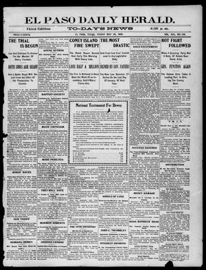 Primary view of El Paso Daily Herald. (El Paso, Tex.), Vol. 19, No. 126, Ed. 1 Friday, May 26, 1899