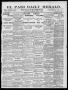 Primary view of El Paso Daily Herald. (El Paso, Tex.), Vol. 19TH YEAR, No. 252, Ed. 1 Thursday, October 26, 1899