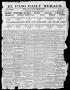 Primary view of El Paso Daily Herald. (El Paso, Tex.), Vol. 20TH YEAR, No. 1, Ed. 1 Tuesday, January 2, 1900