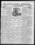Newspaper: El Paso Daily Herald. (El Paso, Tex.), Vol. 20TH YEAR, No. 163, Ed. 1…