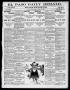 Newspaper: El Paso Daily Herald. (El Paso, Tex.), Vol. 20TH YEAR, No. 191, Ed. 1…